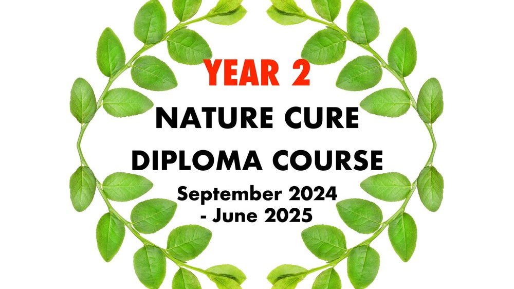 Nature Cure Diploma Course Year 2 - unit 7