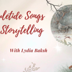 Yuletide Songs and Storytelling